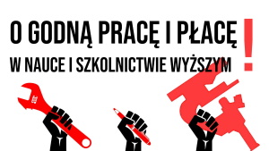 Pikieta 14 grudnia 2021. Wyraź poparcie dla postulatów godnej pracy i płacy w polskim szkolnictwie wyższym